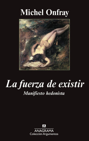 LA FUERZA DE EXISTIR