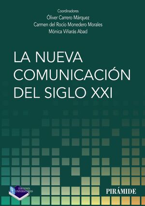 LA NUEVA COMUNICACION DEL SIGLO XXI