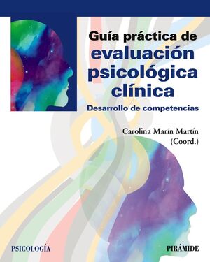 GUIA PRACTICA DE EVALUACION PSICOLOGICA CLINICA