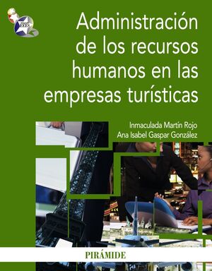 ADMINISTRACION DE LOS RECURSOS HUMANOS EN LAS EMPRESAS TURISTICAS