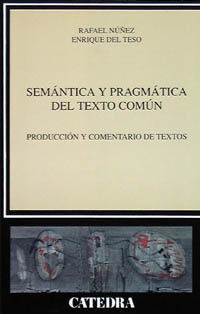 SEMANTICA Y PRAGMATICA DEL TEXTO COMUN