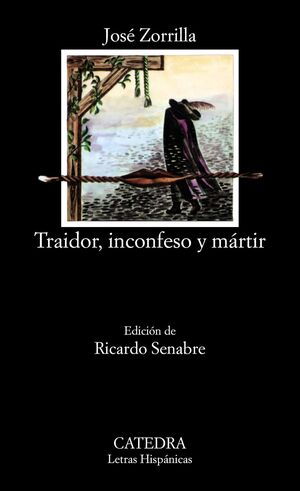 TRAIDOR, INCONFESO Y MARTIR