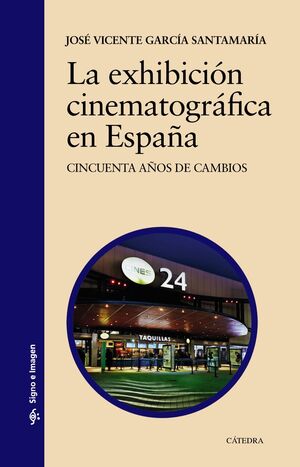 LA EXHIBICION CINEMATOGRAFICA EN ESPAÑA