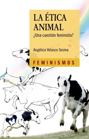 LA ETICA ANIMAL