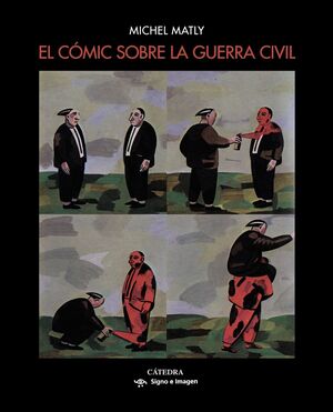 EL COMIC SOBRE LA GUERRA CIVIL