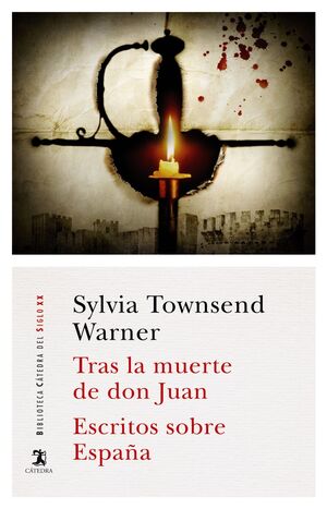 TRAS LA MUERTE DE DON JUAN; ESCRITOS SOBRE ESPAÑA
