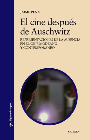 EL CINE DESPUES DE AUSCHWITZ