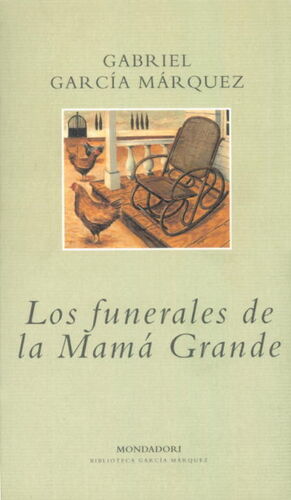 LOS FUNERALES DE LA MAMA GRANDE