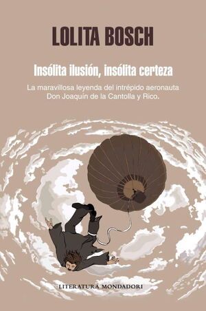 INSOLITA ILUSION, INSOLITA CERTEZA