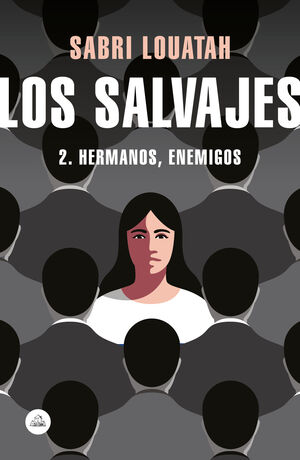 LOS SALVAJES 2