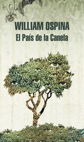 EL PAIS DE LA CANELA (TRILOGIA SOBRE LA CONQUISTA DEL NUEVO MUNDO 2)