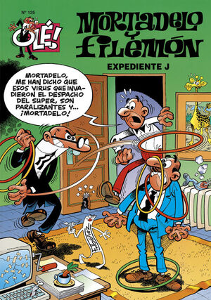 EXPEDIENTE J (OLE! MORTADELO 135)