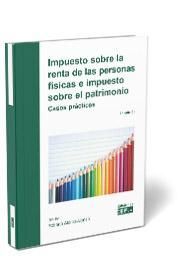 IMPUESTO SOBRE LA RENTA DE LAS PERSONAS FISICAS E IMPUESTO SOBRE EL PATRIMONIO