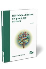 HABILIDADES BASICAS DEL PSICOLOGO SANITARIO