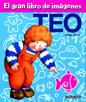 EL GRAN LIBRO DE IMAGENES DE TEO