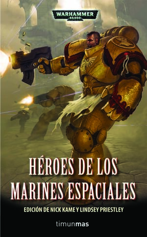 HEROES DE LOS MARINES ESPACIALES