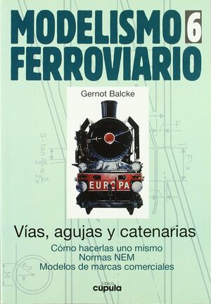 MODELISMO FERROVIARIO 6 VIAS, AGUJAS Y CATENARIAS