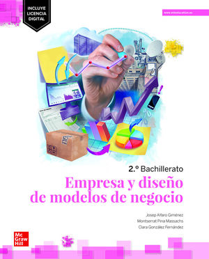 EMPRESA 2.º BACHILLERATO MCGRAW-HILL EMPRESA Y DISEÑO DE MODELOS DE NEGOCIO