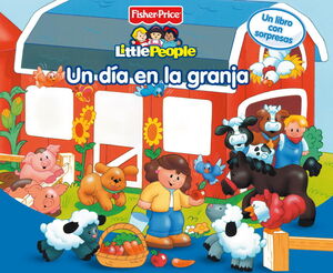 UN DIA EN LA GRANJA (FISHER-PRICE)