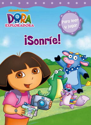 ¡SONRIE! (DORA LA EXPLORADORA. PICTOGRAMAS)