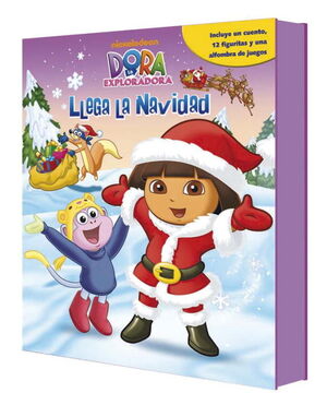 LLEGA LA NAVIDAD (DORA LA EXPLORADORA. LIBRO REGALO)