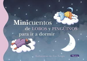 MINICUENTOS DE LOBOS Y PINGÜINOS PARA  IR A DORMIR