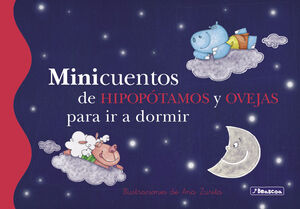 MINICUENTOS DE HIPOPOTAMOS Y OVEJAS PARA IR A DORMIR