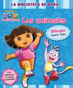 LOS ANIMALES (LA BIBLIOTECA DE DORA LA EXPLORADORA)