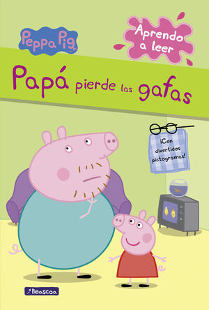 PAPA PIERDE LAS GAFAS (PEPPA PIG. PICTOGRAMAS)