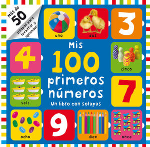 MIS 100 PRIMEROS NUMEROS (UN LIBRO CON SOLAPAS)