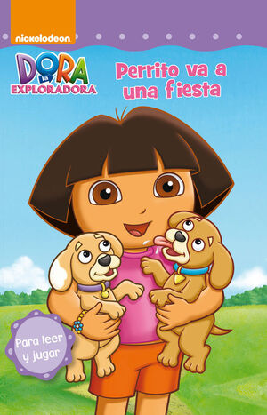 PERRITO VA A UNA FIESTA (DORA LA EXPLORADORA. PICTOGRAMAS)