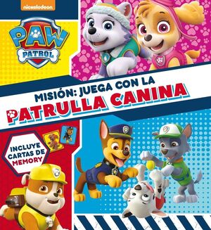 MISION: JUEGA CON LA PATRULLA CANINA (PAW PATROL  PATRULLA CANINA. LIBRO REGALO