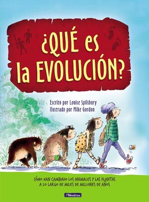 ¿QUE ES LA EVOLUCION?