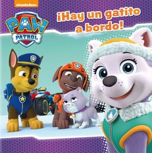 ¡HAY UN GATITO A BORDO! (PAW PATROL  PATRULLA CANINA)