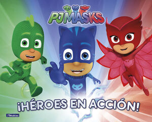 ¡HEROES EN ACCION! (PJ MASKS. LIBRO REGALO)