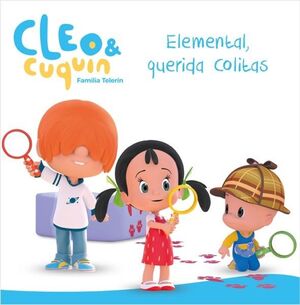 ELEMENTAL, QUERIDA COLITAS (UN CUENTO DE CLEO Y CUQUIN)