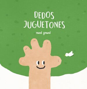 DEDOS JUGUETONES