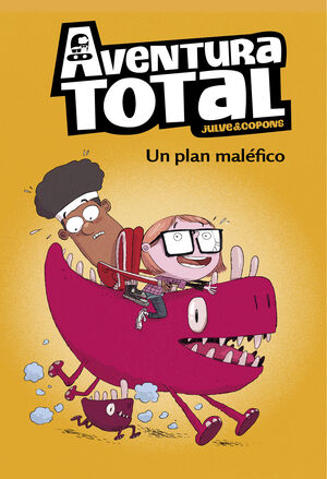 UN PLAN MALEFICO (SERIE AVENTURA TOTAL)