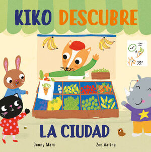 KIKO DESCUBRE LA CIUDAD