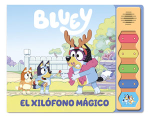 BLUEY. LIBRO CON SONIDOS - EL XILOFONO MAGICO