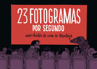 23 FOTOGRAMAS POR SEGUNDO