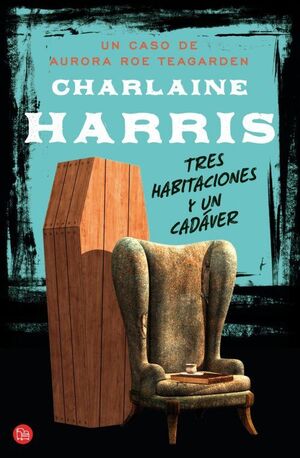 TRES HABITACIONES Y UN CADAVER (BOLSILLO)