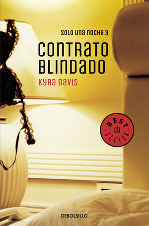 CONTRATO BLINDADO (SOLO UNA NOCHE 3)