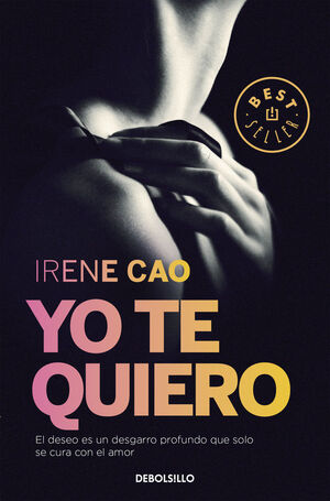 YO TE QUIERO (TRILOGIA DE LOS SENTIDOS 3)