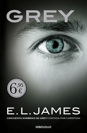 GREY («CINCUENTA SOMBRAS» CONTADA POR CHRISTIAN GREY 1)