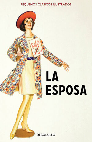 LA ESPOSA (PEQUEÑOS CLASICOS ILUSTRADOS)