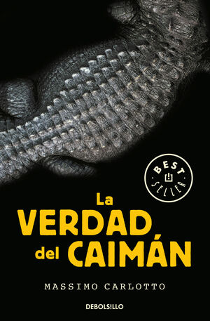 LA VERDAD DEL CAIMAN (SERIE DEL CAIMAN 1)