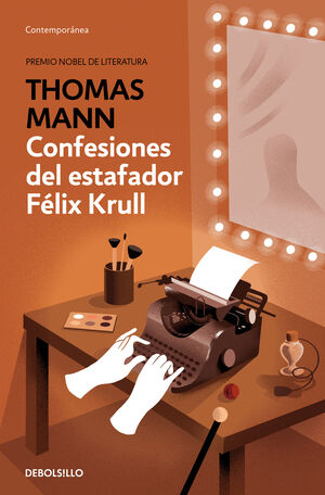 CONFESIONES DEL ESTAFADOR FELIX KRULL