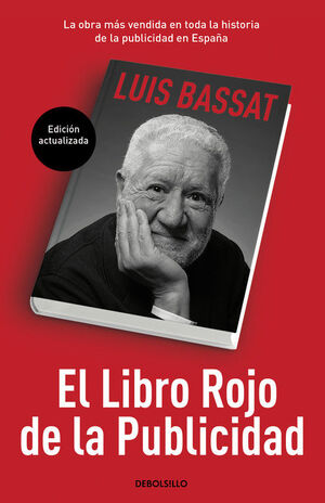 EL LIBRO ROJO DE LA PUBLICIDAD (ED, ACTUALIZADA)