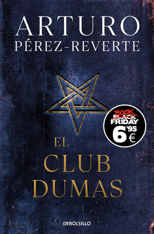 CLUB DUMAS, LA.(EDICION BLACK FRIDAY)